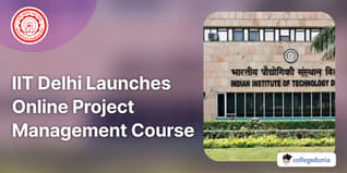 IIT Delhi Launches Online Project Management Course; Check Details Here